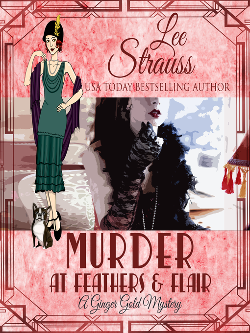 Title details for Murder at Feathers & Flair by Lee Strauss - Available